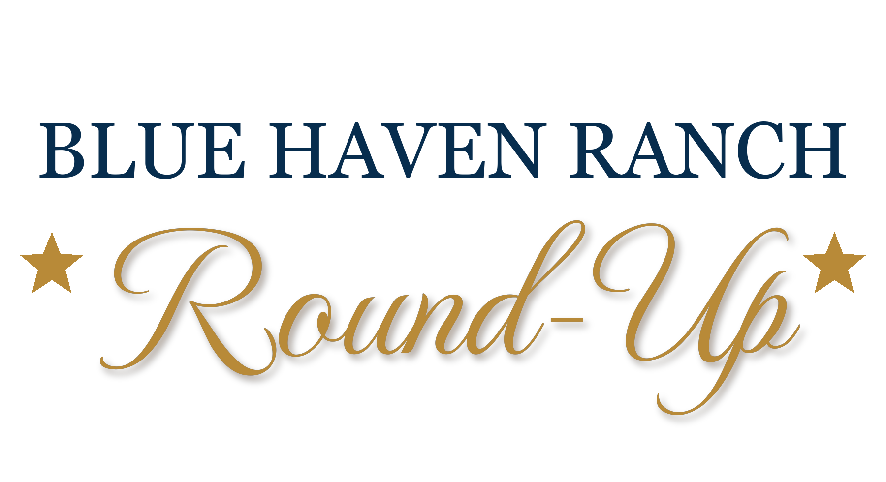 Blue Haven Ranch Round-Up